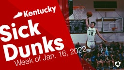 Kentucky: Sick Dunks from Week of Jan. 16, 2022