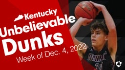 Kentucky: Unbelievable Dunks from Week of Dec. 4, 2022