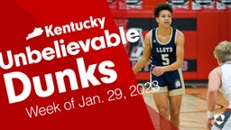 Kentucky: Unbelievable Dunks from Week of Jan. 29, 2023