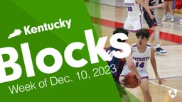Kentucky: Blocks from Week of Dec. 10, 2023