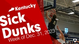 Kentucky: Sick Dunks from Week of Dec. 31, 2023