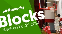 Kentucky: Blocks from Week of Feb. 25, 2024