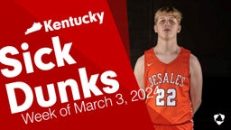 Kentucky: Sick Dunks from Week of March 3, 2024