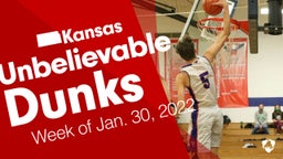 Kansas: Unbelievable Dunks from Week of Jan. 30, 2022