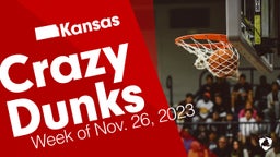Kansas: Crazy Dunks from Week of Nov. 26, 2023