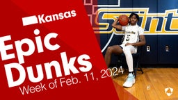 Kansas: Epic Dunks from Week of Feb. 11, 2024