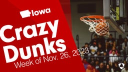 Iowa: Crazy Dunks from Week of Nov. 26, 2023