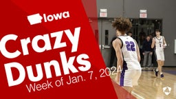 Iowa: Crazy Dunks from Week of Jan. 7, 2024