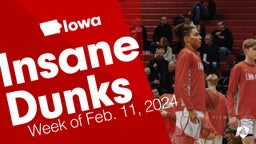 Iowa: Insane Dunks from Week of Feb. 11, 2024