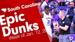 South Carolina: Epic Dunks from Week of Jan. 12, 2020