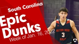 South Carolina: Epic Dunks from Week of Jan. 16, 2022