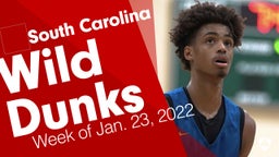South Carolina: Wild Dunks from Week of Jan. 23, 2022