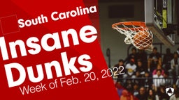 South Carolina: Insane Dunks from Week of Feb. 20, 2022
