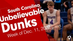 South Carolina: Unbelievable Dunks from Week of Dec. 11, 2022