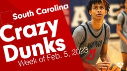 South Carolina: Crazy Dunks from Week of Feb. 5, 2023