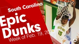 South Carolina: Epic Dunks from Week of Feb. 19, 2023