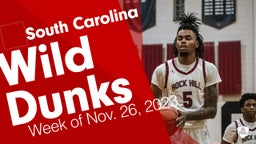 South Carolina: Wild Dunks from Week of Nov. 26, 2023