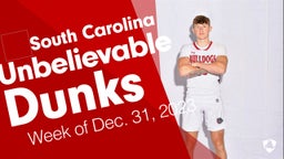 South Carolina: Unbelievable Dunks from Week of Dec. 31, 2023