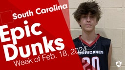 South Carolina: Epic Dunks from Week of Feb. 18, 2024