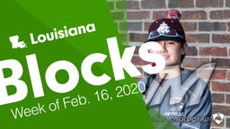 Louisiana: Blocks from Week of Feb. 16, 2020