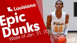 Louisiana: Epic Dunks from Week of Jan. 31, 2021