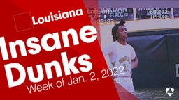 Louisiana: Insane Dunks from Week of Jan. 2, 2022