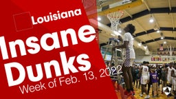 Louisiana: Insane Dunks from Week of Feb. 13, 2022