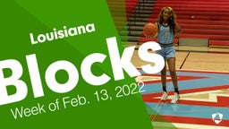 Louisiana: Blocks from Week of Feb. 13, 2022