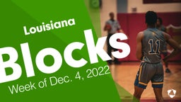 Louisiana: Blocks from Week of Dec. 4, 2022