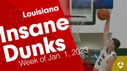 Louisiana: Insane Dunks from Week of Jan. 1, 2023