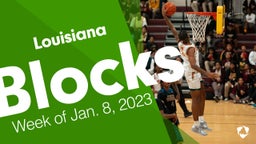 Louisiana: Blocks from Week of Jan. 8, 2023