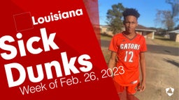 Louisiana: Sick Dunks from Week of Feb. 26, 2023
