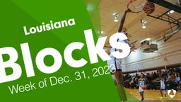 Louisiana: Blocks from Week of Dec. 31, 2023