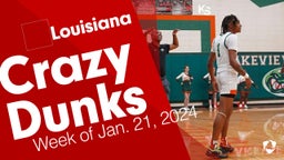 Louisiana: Crazy Dunks from Week of Jan. 21, 2024
