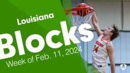 Louisiana: Blocks from Week of Feb. 11, 2024