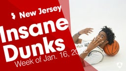 New Jersey: Insane Dunks from Week of Jan. 16, 2022