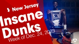 New Jersey: Insane Dunks from Week of Dec. 24, 2023