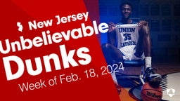 New Jersey: Unbelievable Dunks from Week of Feb. 18, 2024