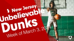 New Jersey: Unbelievable Dunks from Week of March 3, 2024