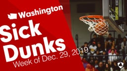 Washington: Sick Dunks from Week of Dec. 29, 2019
