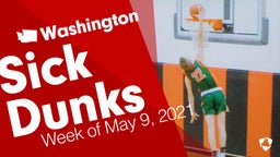 Washington: Sick Dunks from Week of May 9, 2021