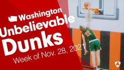 Washington: Unbelievable Dunks from Week of Nov. 28, 2021