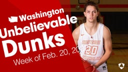 Washington: Unbelievable Dunks from Week of Feb. 20, 2022