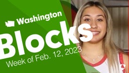 Washington: Blocks from Week of Feb. 12, 2023