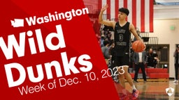 Washington: Wild Dunks from Week of Dec. 10, 2023