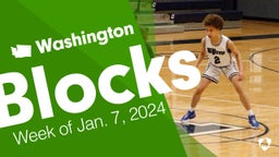 Washington: Blocks from Week of Jan. 7, 2024