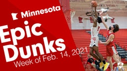 Minnesota: Epic Dunks from Week of Feb. 14, 2021