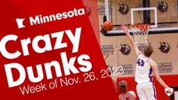 Minnesota: Crazy Dunks from Week of Nov. 26, 2023