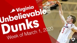 Virginia: Unbelievable Dunks from Week of March 1, 2020