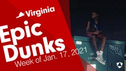 Virginia: Epic Dunks from Week of Jan. 17, 2021